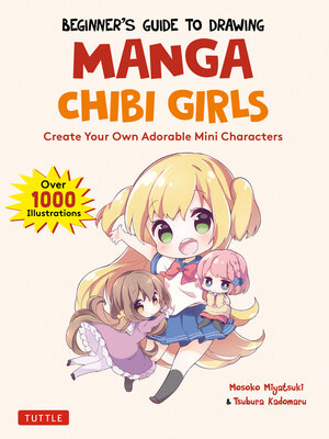cover image of Beginner's Guide to Drawing Manga Chibi Girls